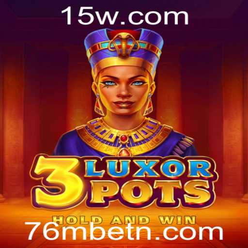 Explorando o Mundo de 3LuxorPots: Regras e Estratégias do Jogo do Momento