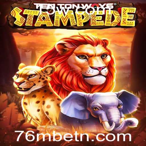 Descubra o Novo Jogo TenTonWaysStampede: Uma Aventura de Emoção e Estratégia